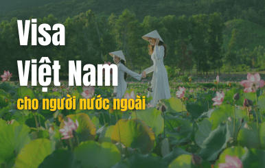Visa Việt Nam cho người nước ngoài